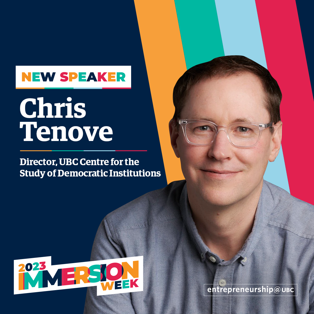 Chris Tenove - Director, UBC Centre for the Study of Democratic Institutions