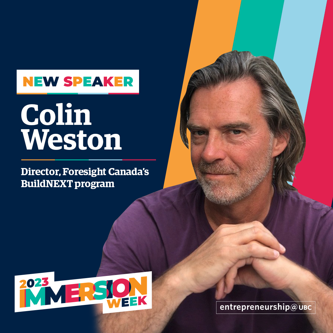 Colin Weston - Director, Foresight Canada's BuildNEXT Program