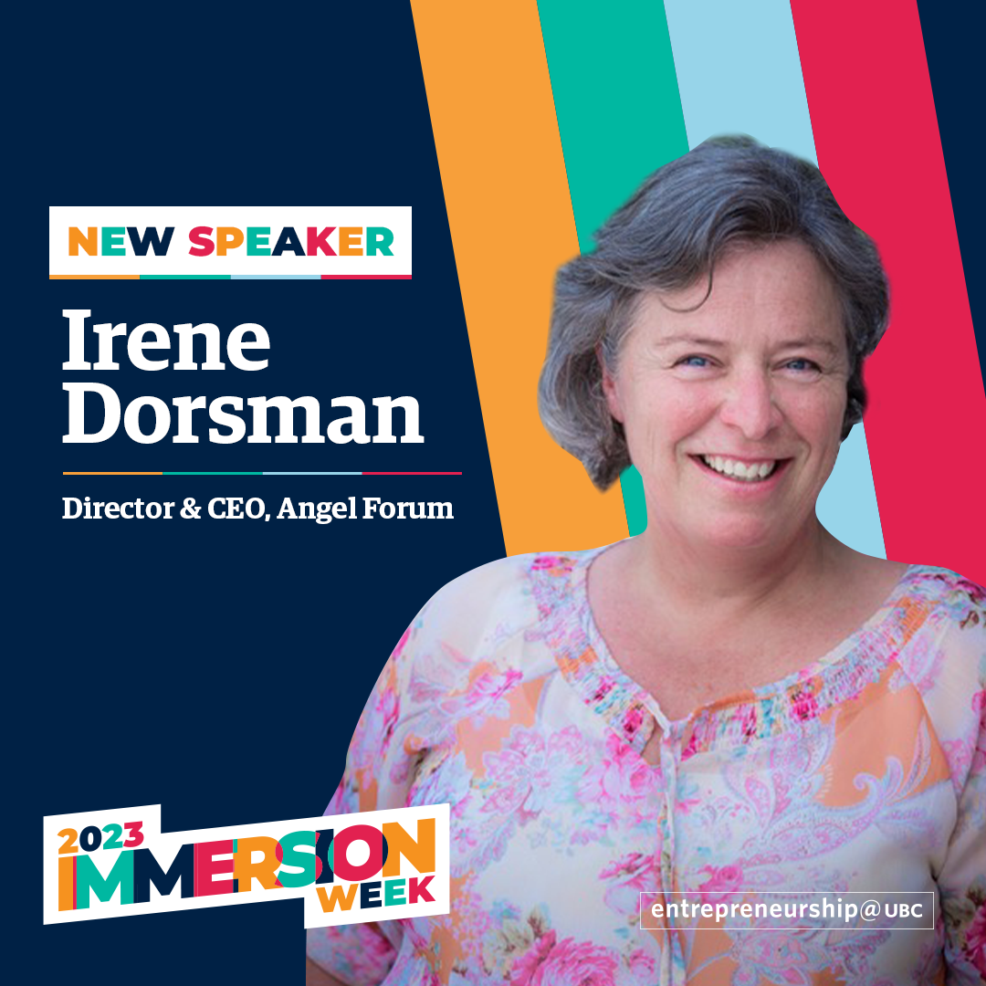 Irene Dorsman - Director & CEO, Angel Forum