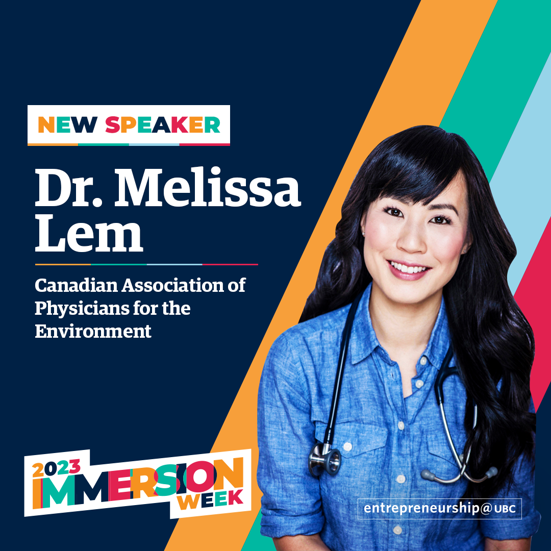 Dr. Melissa Lem - President, Canadian Association of Physicians for the Environment