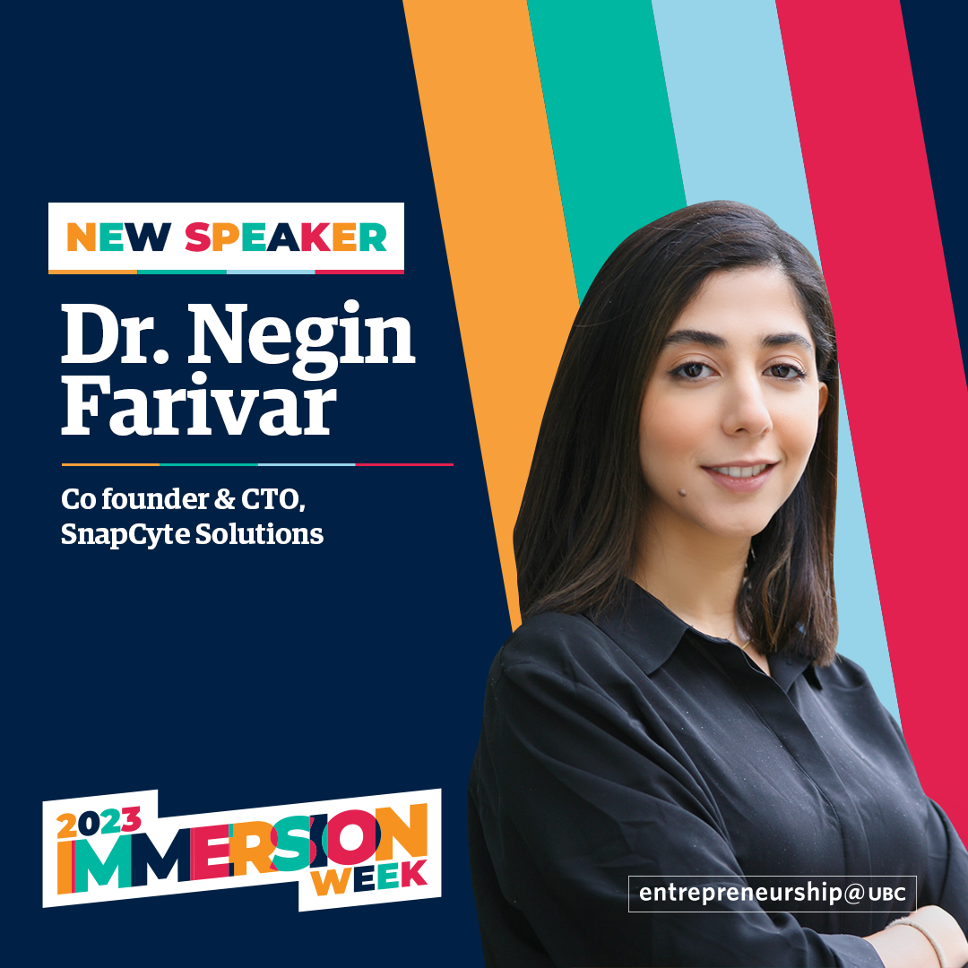 Dr. Negin Farivar - Co-Founder & CTO, SnapCyte Solutions