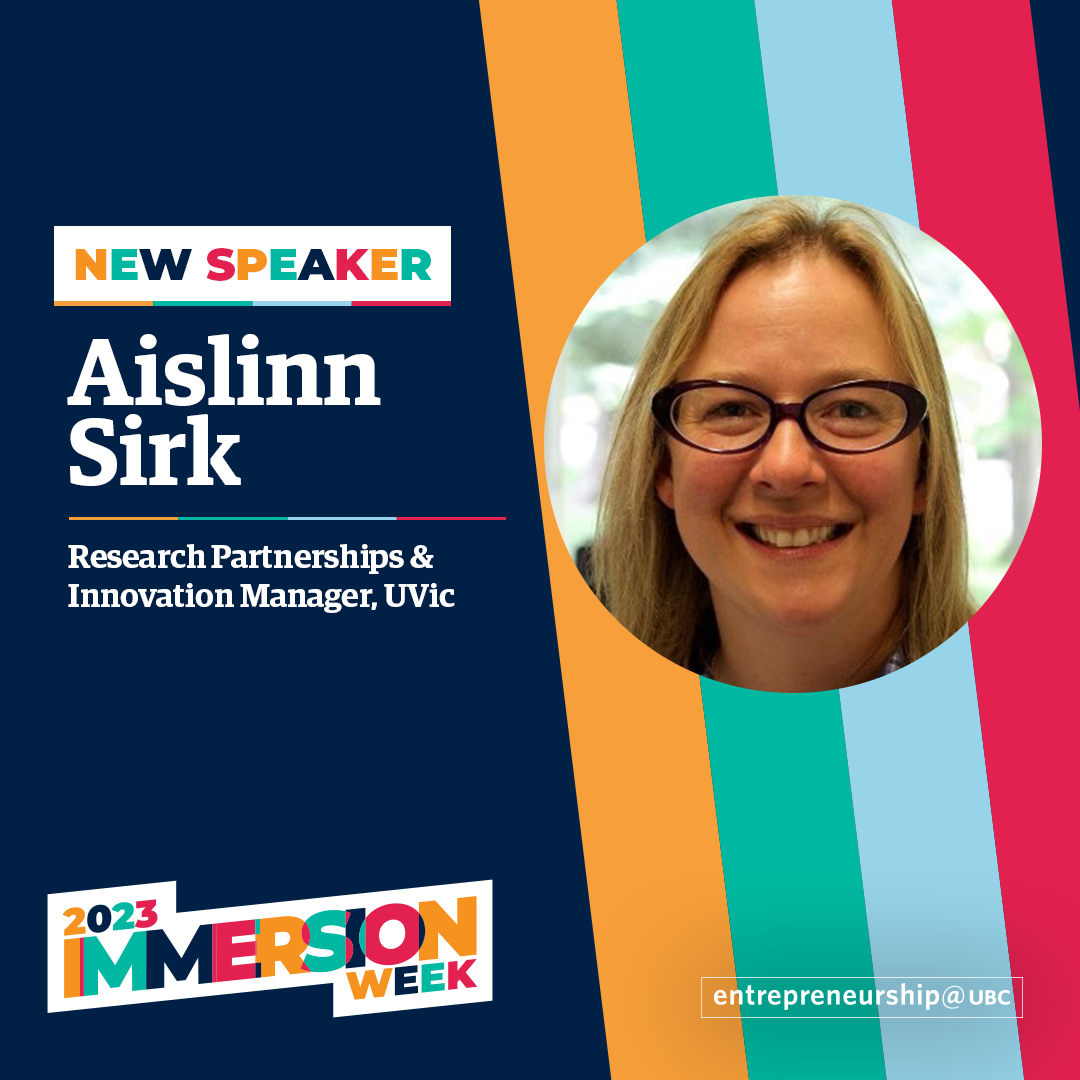 Aislinn Sirk - Researcher Partnerships & Innovation Manager, UVic