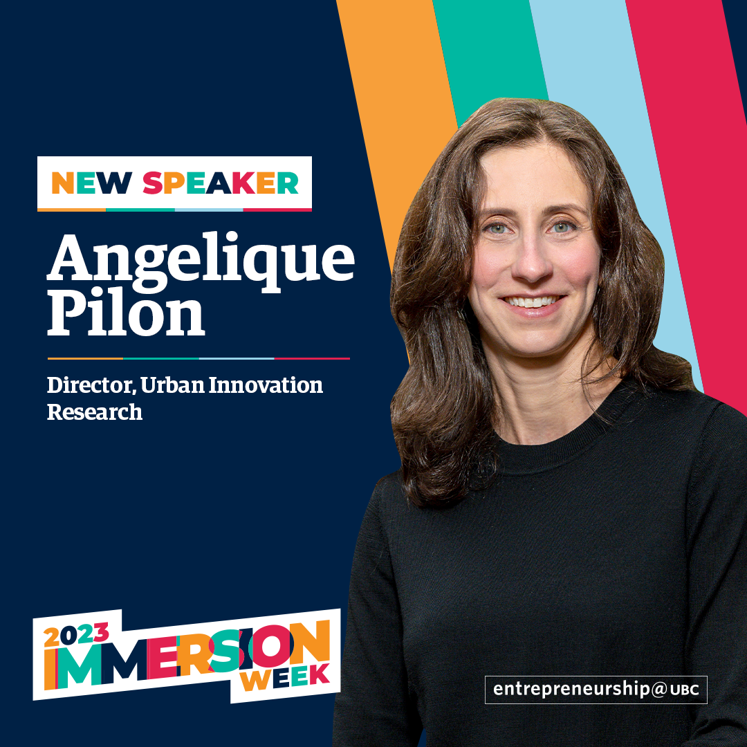 Angelique Pilon - Director, Urban Innovation Research