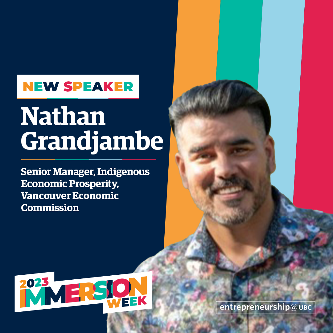 Nathan Grandjambe - Senior Manager, Indigenous Economic Prosperity, Vancouver Economic Commission