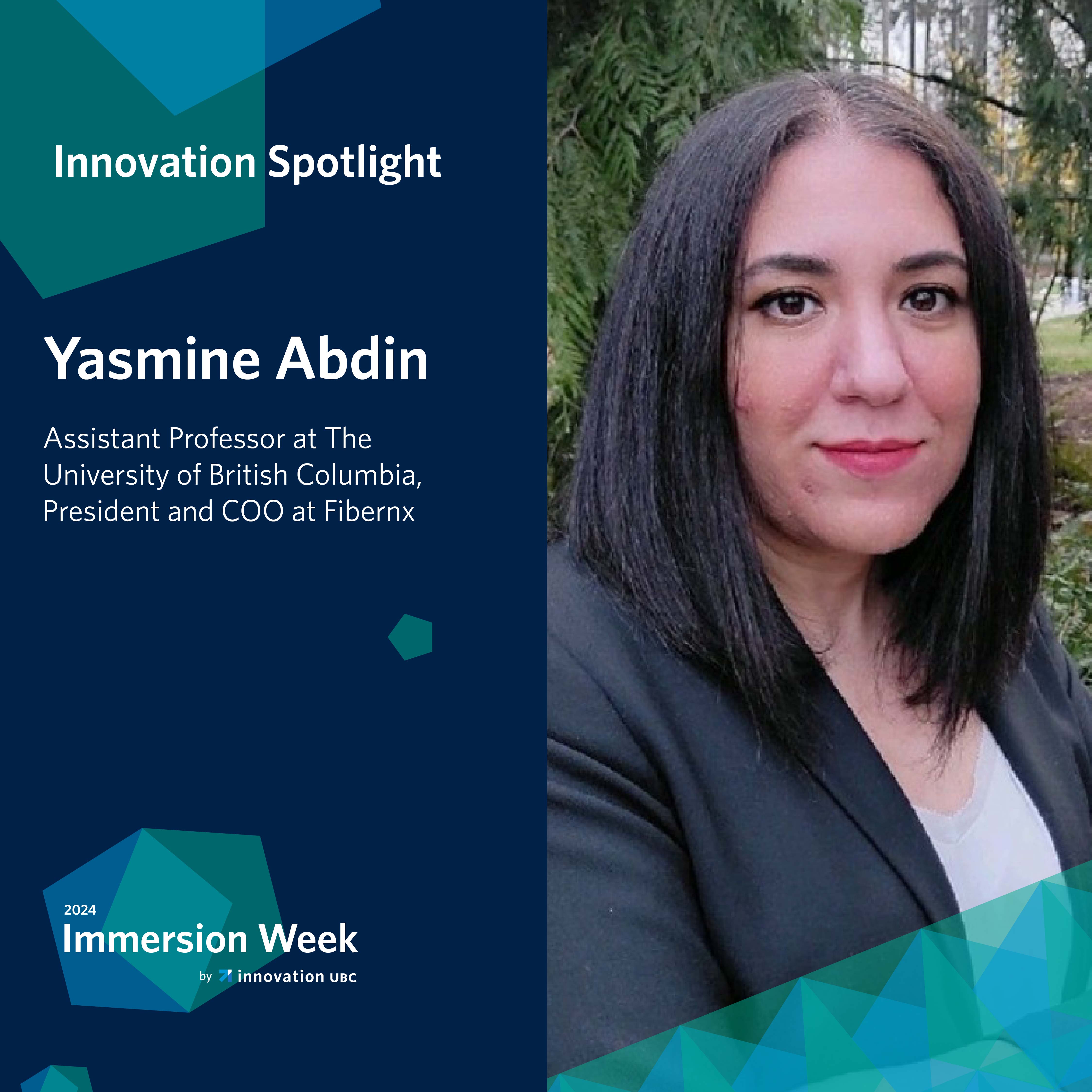 Innovation Spotlight - Yasmine Abdin