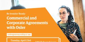 Be Investor Ready: Commercial and Corporate Agreements with Osler