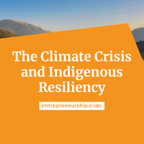The Climate Crisis and Indigenous Resiliency